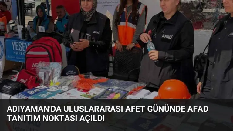 Adıyaman’da Uluslararası Afet Gününde AFAD Tanıtım Noktası Açıldı