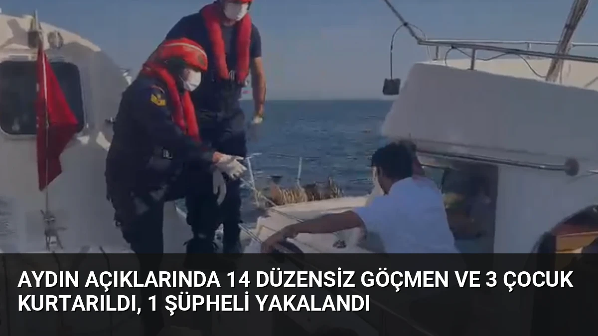 Aydın Açıklarında 14 Düzensiz Göçmen ve 3 Çocuk Kurtarıldı, 1 Şüpheli Yakalandı