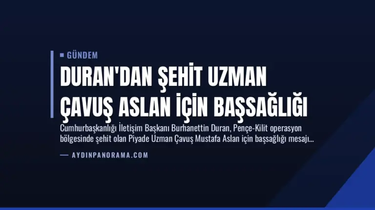 Duran’dan Şehit Uzman Çavuş Aslan İçin Başsağlığı