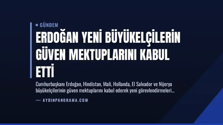 Erdoğan Yeni Büyükelçilerin Güven Mektuplarını Kabul Etti