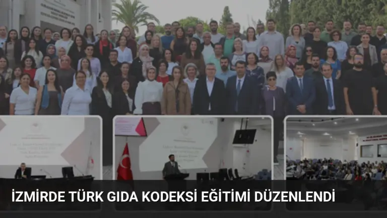 İzmirde Türk Gıda Kodeksi Eğitimi Düzenlendi
